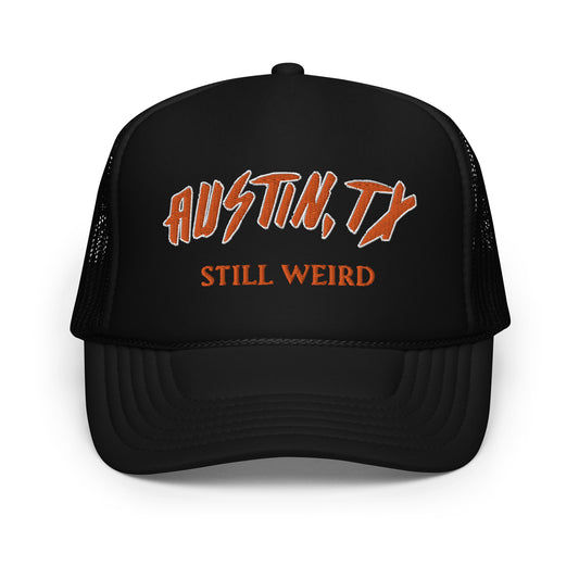 Austin, Texas Still Weird, trucker hat